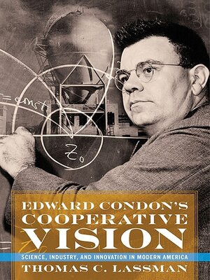cover image of Edward Condon's Cooperative Vision